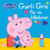 Alvilda - Gurli Gris Får En Lillebror