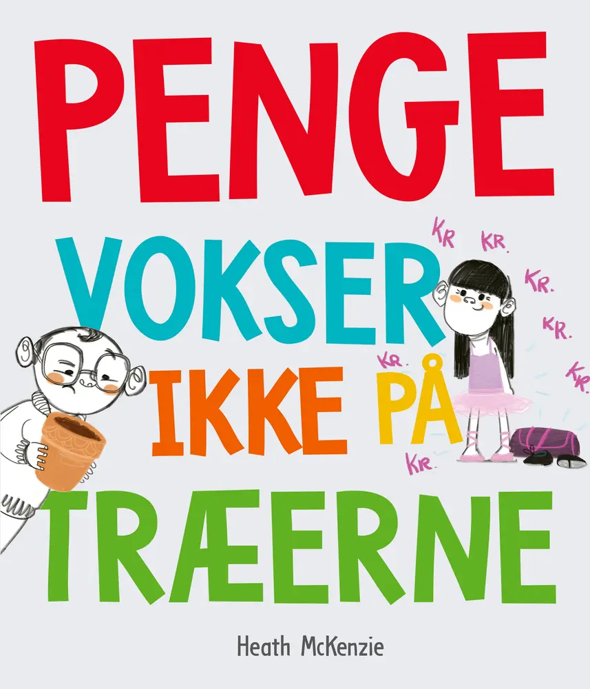 Penge vokser ikke på træerne
